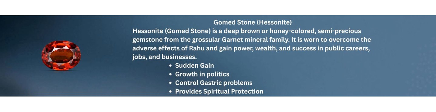 Hessonite (गोमेद)