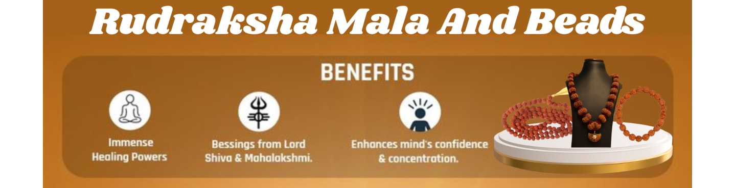 Rudraksha Mala and Beads